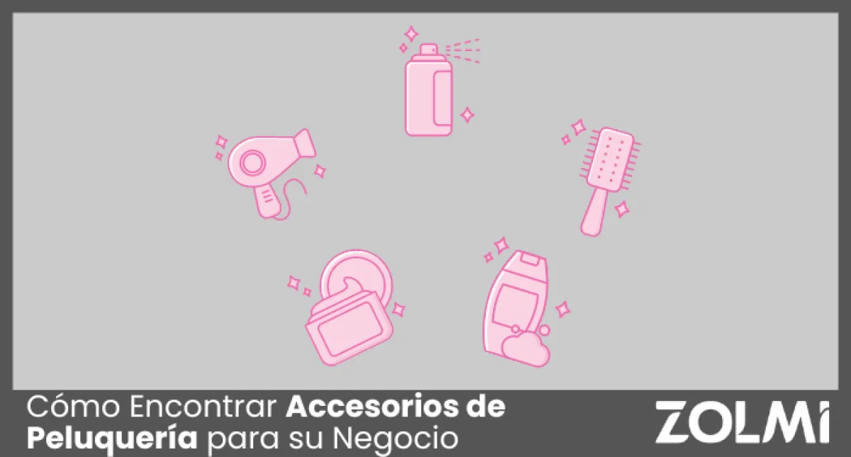 Cómo Encontrar Accesorios de Peluquería para su Negocio en 2025