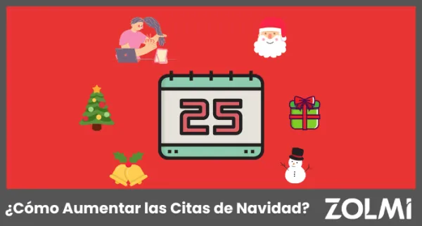 ¿Cómo Aumentar las Citas de Navidad?