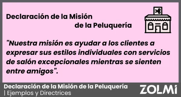 Declaración de la Misión de la Peluquería | Muestras y Directrices para 2025