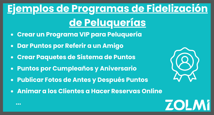 Ejemplos de programas de fidelizacion de peluquerias