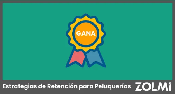 Estrategias de Retención de Clientes para Reluquerías