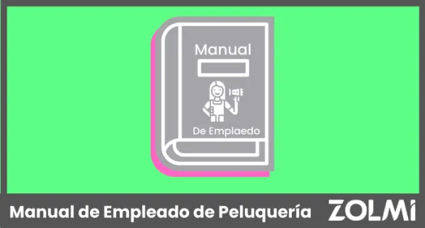 Manual del Empleado de Peluquería: Por Qué Los Necesitas